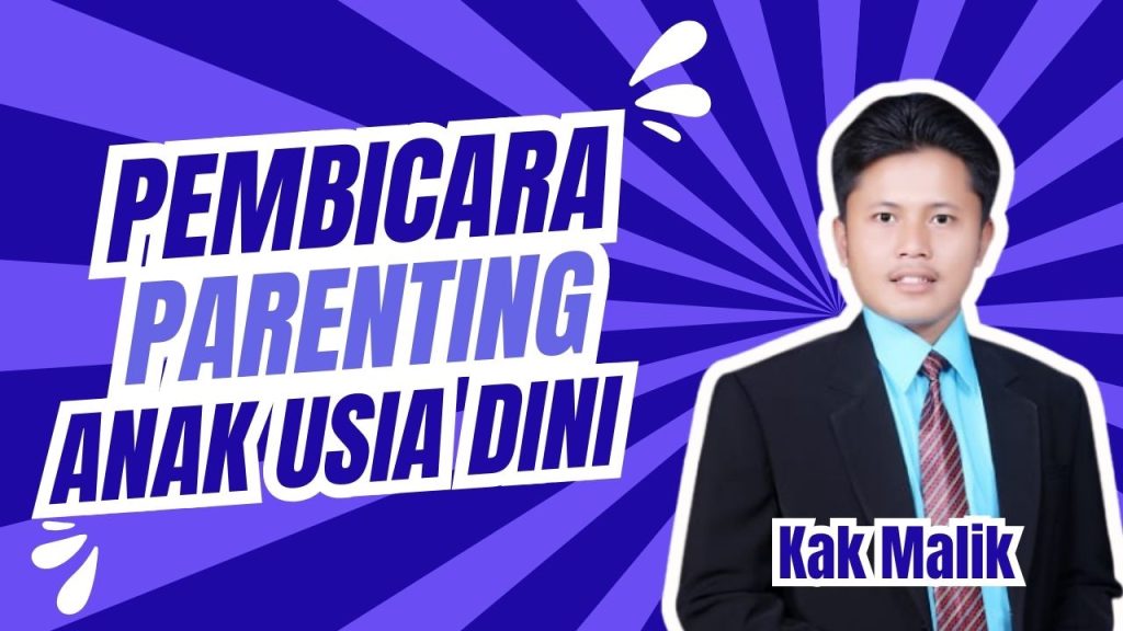 pembicara parenting anak usia dini di tuban